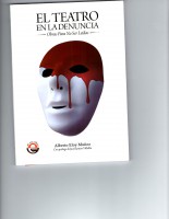 El teatro en la Denuncia. Obras para no ser leídas